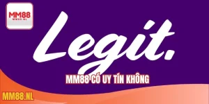 MM88 có uy tín không
